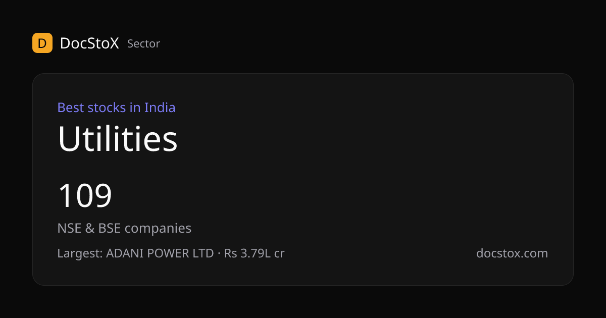 Best Utilities Stocks in India — 110 NSE & BSE Companies | DocStoX